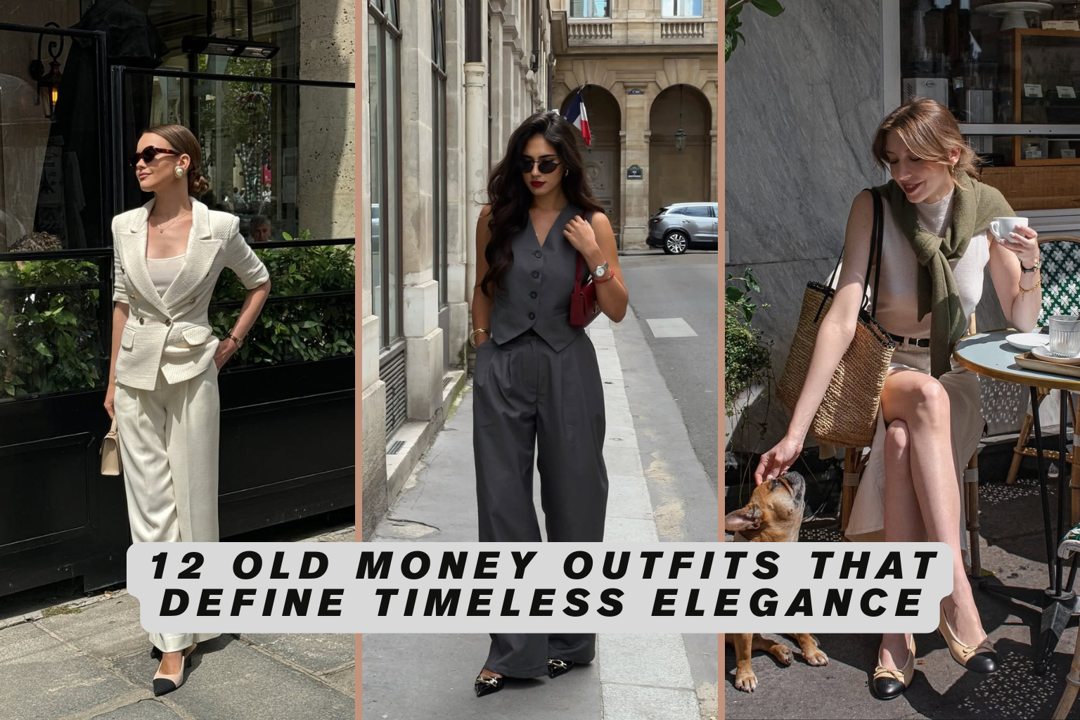 12 Old Money Outfits That Define Timeless Elegance