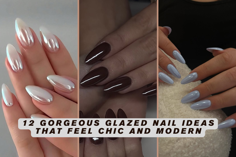 12 Gorgeous Glazed Nail Ideas That Feel Chic and Modern