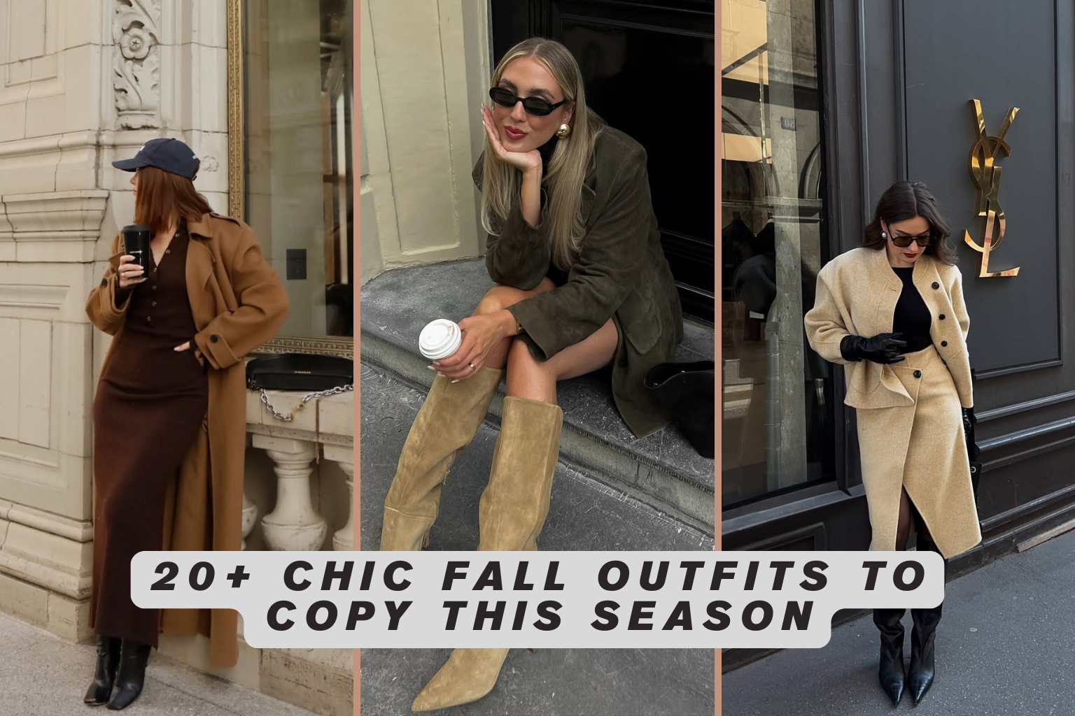 20+ Chic Fall Outfits to Copy This Season
