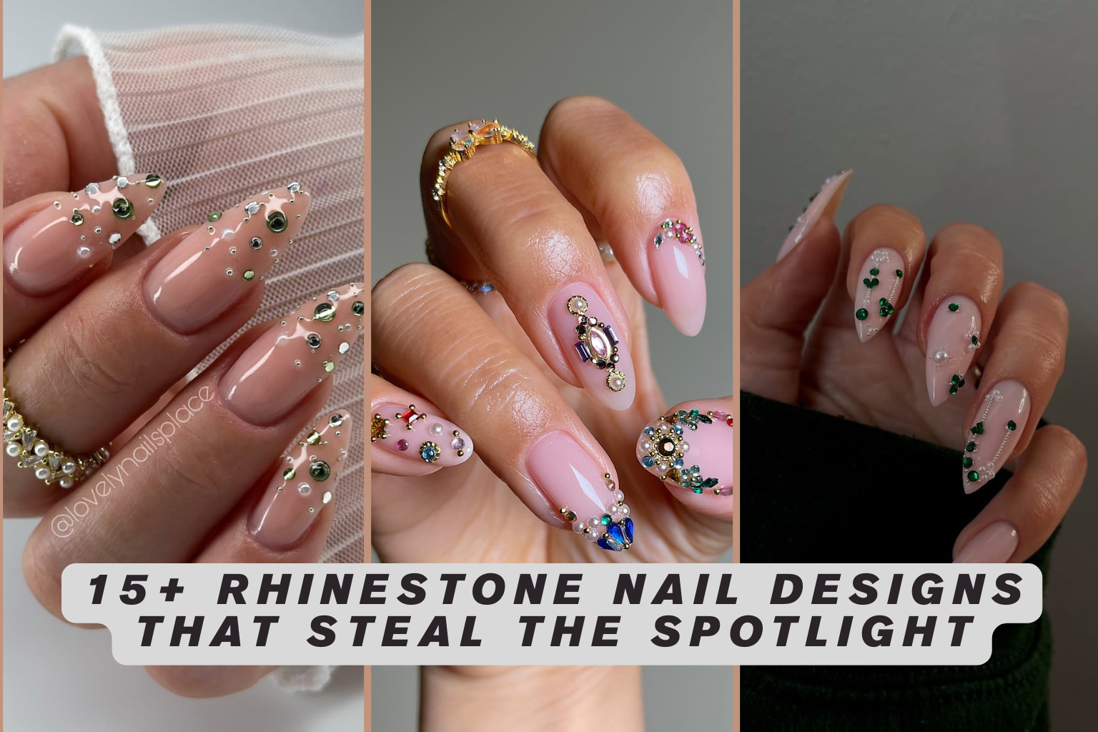 15+ Rhinestone Nail Designs That Steal the Spotlight