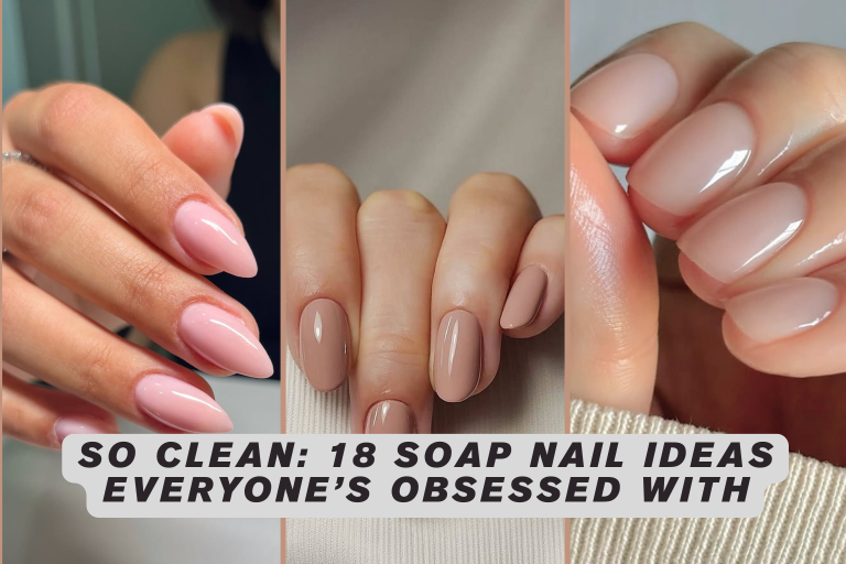 So Clean: 18 Soap Nail Ideas Everyone’s Obsessed With